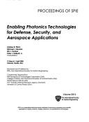 Cover of: Enabling Photonics Technologies for Defense, Security, And Aerospace Applications