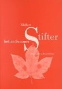 Adalbert Stifter Indian Summer by Adalbert Stifter