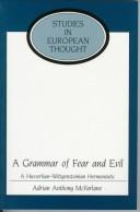 Cover of: A Grammar of Fear and Evil by Adrian Anthony McFarlane