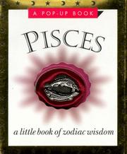 Cover of: Pisces, the fishes: Febraury 19-March 20