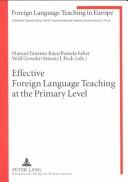 Effective foreign language teaching at the primary level : focus on the teacher