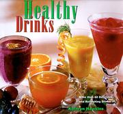 Cover of: Healthy Drinks by Kathryn Hawkins