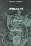 Cover of: Augustine: Biblical Exegete
