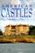 Cover of: American castles