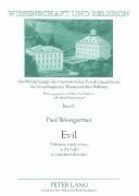 Evil : different kinds of evil in the light of a modern theodicy