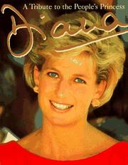Cover of: Diana: a tribute to the people's princess