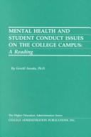 Mental Health and Student Conduct Issues on the College Campus by Gerald Amada