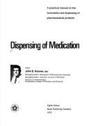 Dispensing of Medication by John E. Hoover