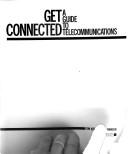 Get connected by Tom Kieffer, Terry Hansen