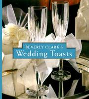 Cover of: Beverly Clark's Wedding Toasts