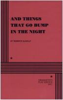 Cover of: And Things That Go Bump in the Night.