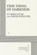 Cover of: This Thing of Darkness by Craig Lucas, David Schulner