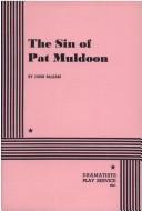 Cover of: The Sin of Pat Muldoon. by John Mcliam