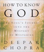 How to Know God by Deepak Chopra