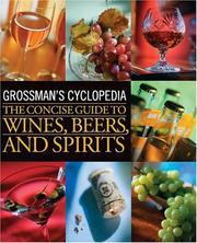 Cover of: Grossman's Cyclopedia: The Concise Guide to Wines, Beers, and Spirits
