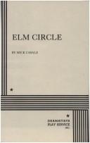 Cover of: Elm Circle. by Mick Casale