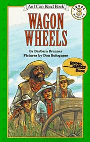 Cover of: Wagon Wheels (I Can Read Book 3)