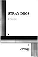 Cover of: Stray Dogs.