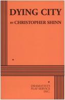 Cover of: Dying City by Christopher Shinn