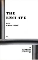 Cover of: The Enclave by Arthur Laurents