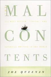 Cover of: The malcontents: the best bitter, cynical, and satirical writing in the world