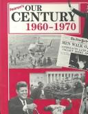 Cover of: Our Century 1950-1960