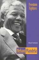 Cover of: Nelson Mandela (Freedom Fighters)
