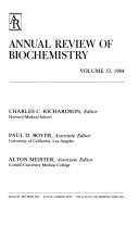 Cover of: Annual Review of Biochemistry: 1984 (Annual Review of Biochemistry)