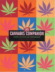 Cover of: The Cannabis Companion: The Ultimate Guide to Connoisseurship