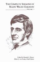 The complete sermons of Ralph Waldo Emerson. Vol.3