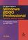 Cover of: The Smart Guide to Windows 2000 Professional