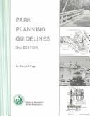 Cover of: Park Planning Guidelines by George E. Fogg