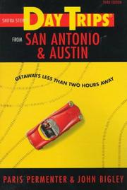 Cover of: Shifra Stein's day trips from San Antonio and Austin by Paris Permenter