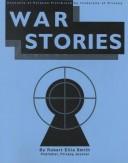 Cover of: War Stories : Accounts of Persons Victimized by Invasions of Privacy