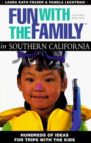 Cover of: Fun with the Family in Southern California: Hundreds of Ideas for Day Trips with the Kids