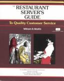 Cover of: Restaurant Server's Guide to Quality Customer Service (Crisp Fifty-Minute Books)