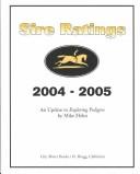 Cover of: Sire Ratings 2004-2005: An Update to Exploring Pedigree