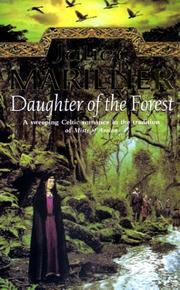 Cover of: Daughter of the Forest (The Sevenwaters Trilogy, Book 1)