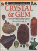Cover of: Crystal & Gem