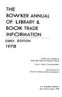 Cover of: Bowker Annual of Library and Book Trade Information, The (23rd Edition - 1978) by 