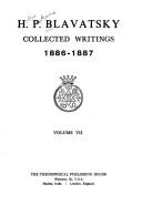 Cover of: H.P.B. Collected Writings, 7 (1886-1887)