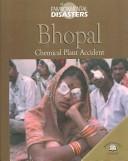 Cover of: Bhopal: Chemical Plant Accident (Environmental Disasters (Milwaukee, Wis.).)