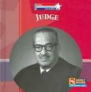 Cover of: Judge (Our Government Leaders)
