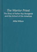 Cover of: The Warrior Priest by Mike Wilson