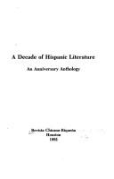 Cover of: A decade of Hispanic literature |