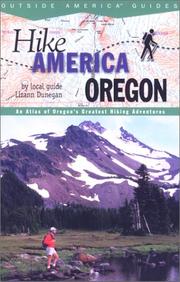 Cover of: Hike Oregon: An Atlas of Oregon's Greatest Hiking Adventures (Hike America Series)