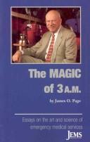 Cover of: The Magic of 3am by James O. Page