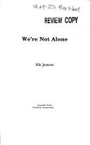 Cover of: We're Not Alone by Rik Isensee