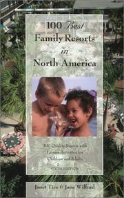Cover of: 100 Best Family Resorts in North America, 6th: 100 Quality Resorts With Leisure Activites for Children and Adults
