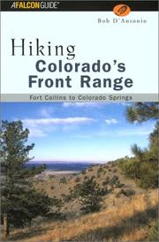 Cover of: Hiking Colorado's Front Range: Fort Collins to Colorado Springs